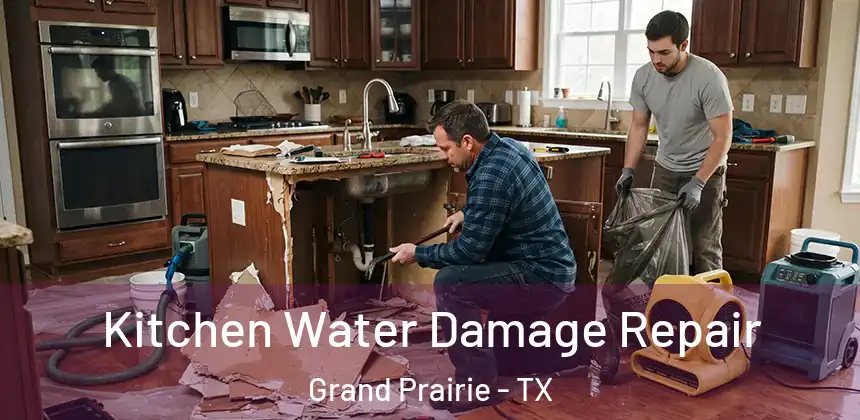  Kitchen Water Damage Repair Grand Prairie - TX