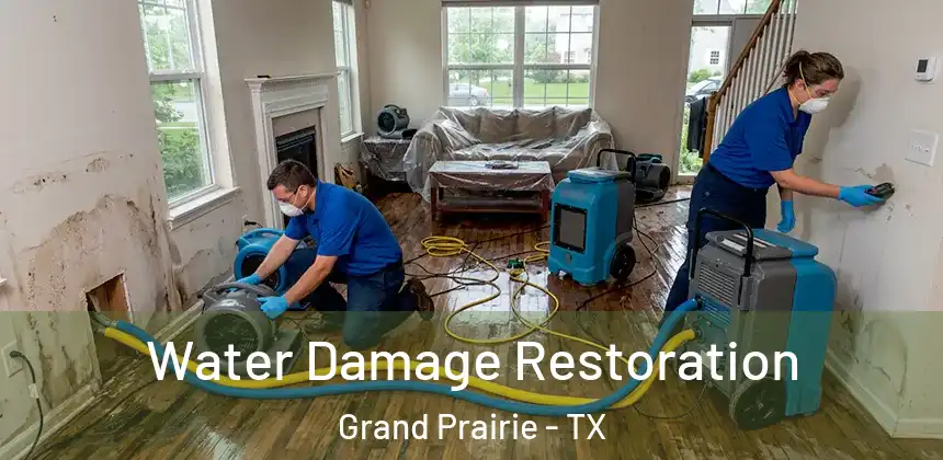 Water Damage Restoration Grand Prairie - TX